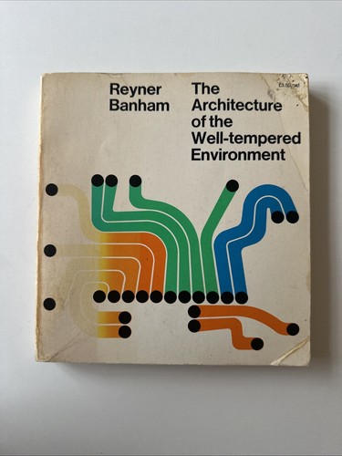 Reyner banham 1969 the - reyner,