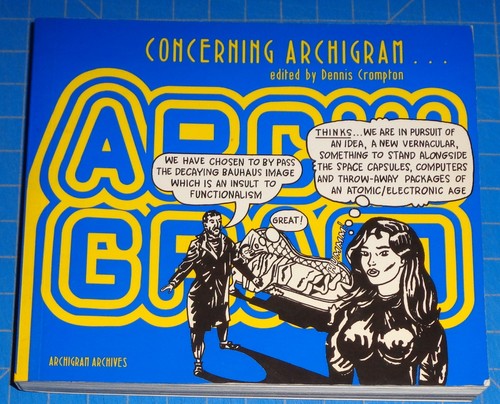 Concerning archigram edited - archigram, by