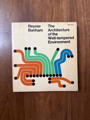 Reyner banham 1969 the - reyner,